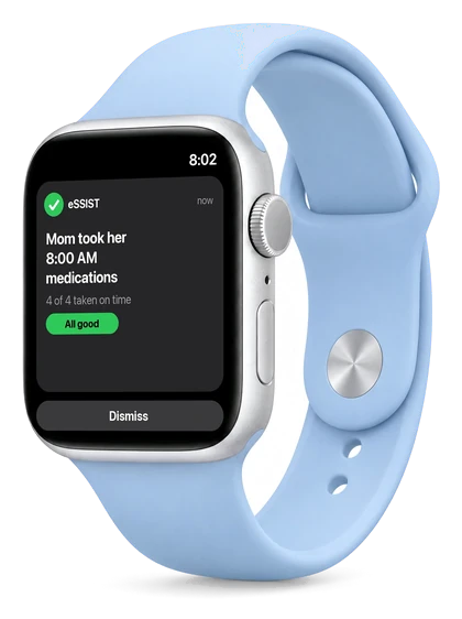 eSSIST notification on Apple Watch: Mom took her 8:00 AM medications